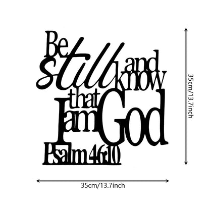 Simple Style "Be Still and Know That I Am God" Letter Metal Wall Art